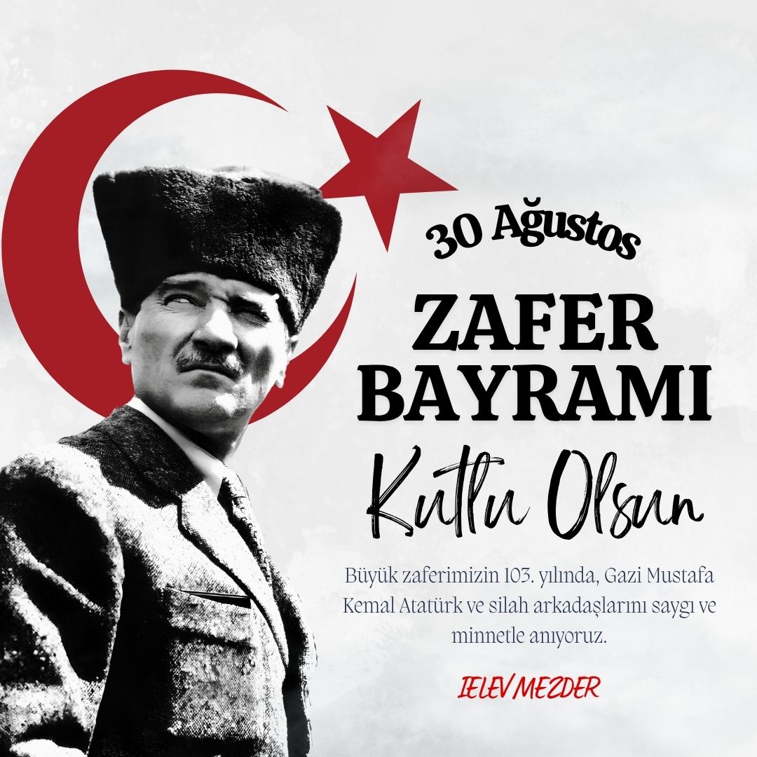 30 Ağustos Zafer Bayramımız Kutlu Olsun